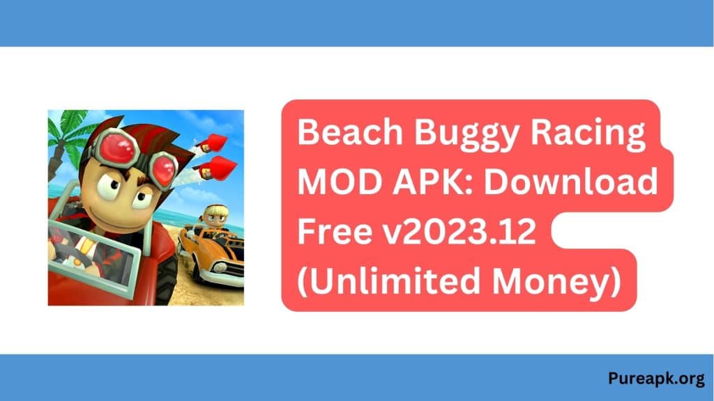 Beach Buggy Racing MOD APK