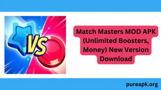 The latest version Match Masters Mod APK