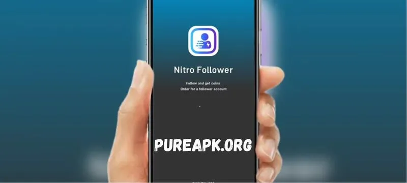 Nitro Follower APK Latest Version